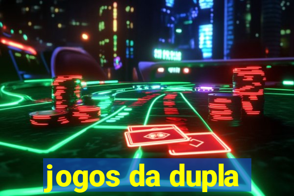 jogos da dupla